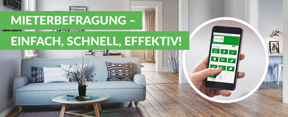Mieterbefragung - einfach, schnell, effektiv!